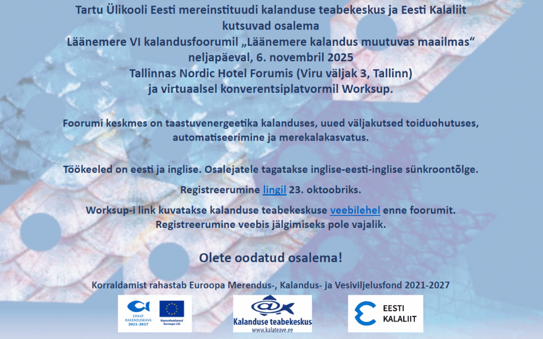 KUTSE: VI Läänemere kalandusfoorum 6. novembril 2025 Tallinnas