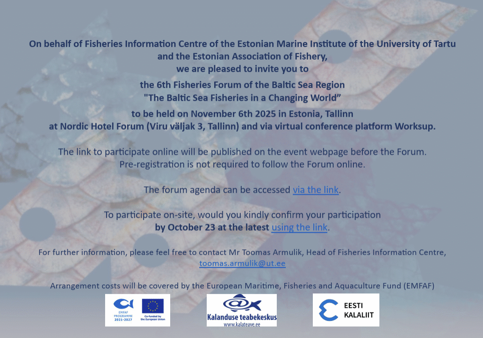 INVITATION: Fisheries Forum VI “The Baltic Sea Fisheries in a Changing World” on November 6th, 2025 in Estonia, Tallinn